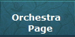 Orchestra 
  Page